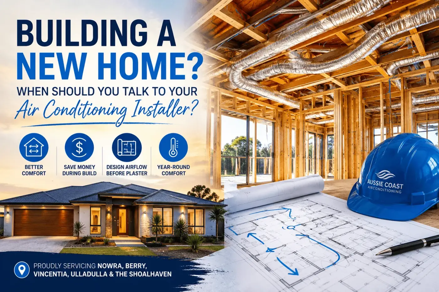 Building a New Home? When Should You Talk to Your Air Conditioning Installer?